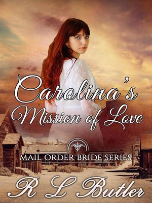 cover image of Carolina's Mission of Love